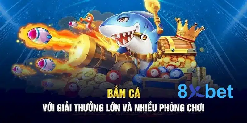 Tải game bắn cá 8Xbet- Tham gia chơi nhận thưởng hấp dẫn 1 Cập nhật thông tin khuyến mãi và các giải thưởng lớn qua ứng dụng