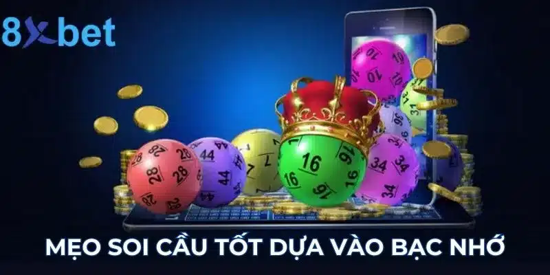 Mẹo Soi Cầu Tốt Ngày Nào Cũng Trúng Cho Lô Thủ 2 Mẹo soi cầu tốt dựa vào bạc nhớ