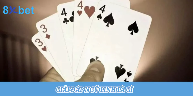 Ngũ linh là gì? Thuật ngữ nổi bật trong game bài xì dách 1 Giải đáp Ngũ linh là gì