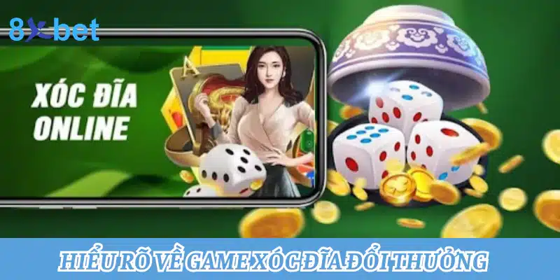 Game xóc đĩa đổi thưởng: Trải nghiệm cuốn hút, thưởng lớn 1 Hiểu rõ về game xóc đĩa đổi thưởng