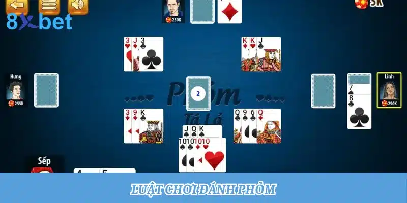 Kinh nghiệm đánh Phỏm dễ thắng đang được săn đón tại 8xbet 1 Giới thiệu chi tiết về luật chơi đánh Phỏm và các quy tắc quan trọng